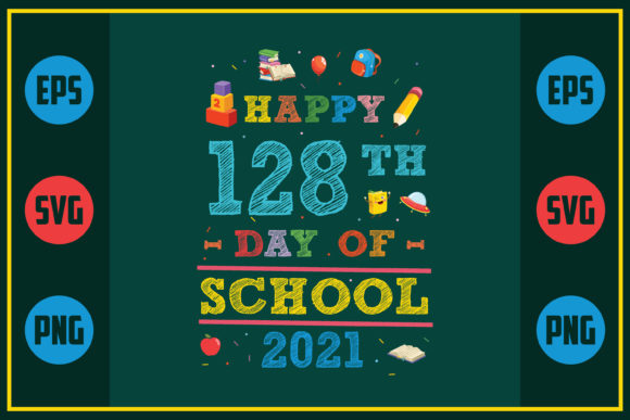 Happy 128th Day of School 2021 Embroidery Design Review
