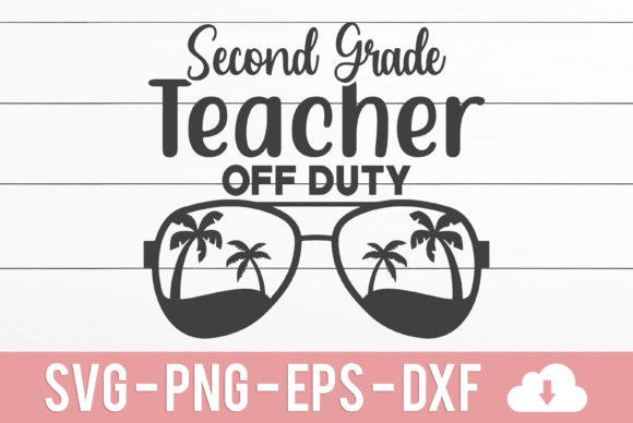 Second Grade Teacher off Duty: A Versatile Graphic Design Asset for Crafts and Branding